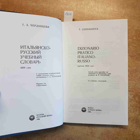 DIZIONARIO PRATICO ITALIANO-RUSSO - T. CERDANZEVA - RUSSKIJ JAZYK 1984
