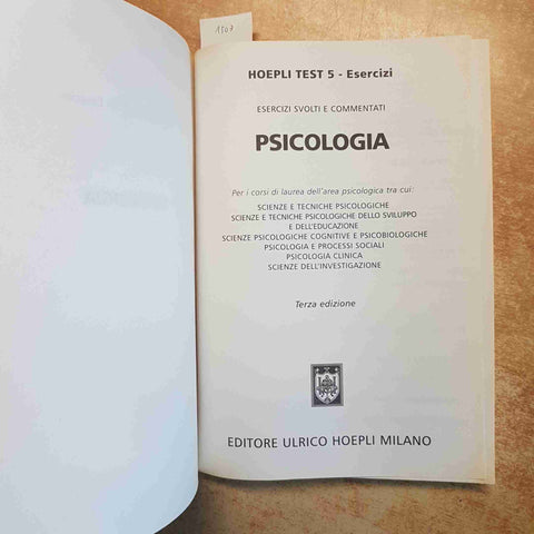 HOEPLI TEST PSICOLOGIA ESERCIZI SVOLTI COMMENTATI 3 ED. HOEPLI 2013