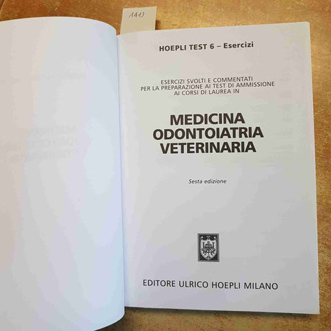HOEPLI TEST 6 ESERCIZI MEDICINA ODONTOIATRIA VETERINARIA 6 EDIZIONE 2021