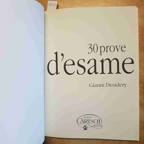30 PROVE D'ESAME - GIANNI DESIDERY TEORIA MUSICA SOLFEGGIO CONSERVATORIO TEST