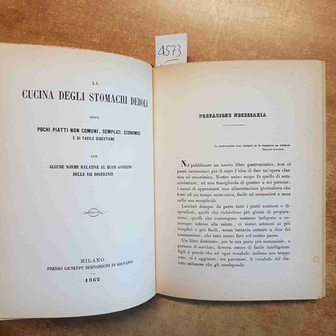 CUCINA DEL LOMBARDO VENETO STOMACHI DEBOLI RISTAMPA ANASTATICA RICETTE 1862