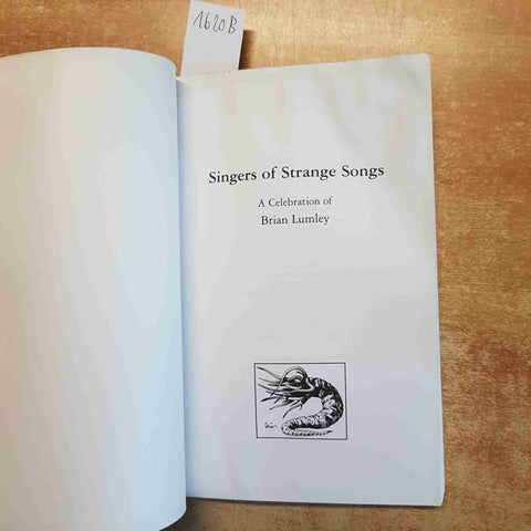 SINGERS OF STRANGE SONGS - BRIAN LUMLEY - CHAOSIUM 1997 CTHULHU HORROR 1°ED