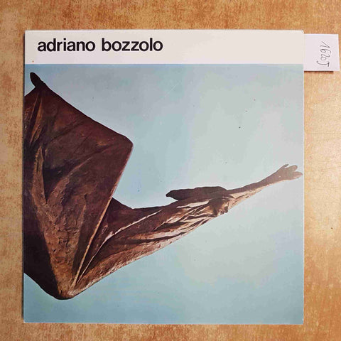 ADRIANO BOZZOLO CATALOGO SCULTURE BRONZI MOSTRA ARTE CONTEMPORANEA MILANO 1975