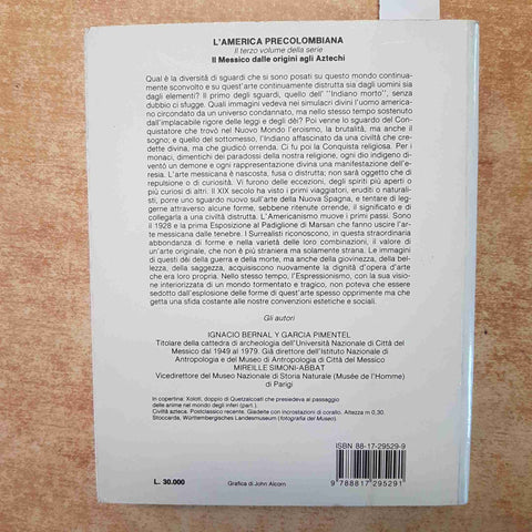 L'AMERICA PRECOLOMBIANA IL MESSICO DALLE ORIGINI AGLI AZTECHI 1992 BUR ARTE