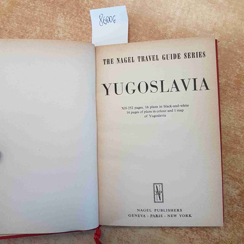 NAGEL'S YUGOSLAVIA TRAVEL GUIDE 1954 GUIDA TURISTICA JUGOSLAVIA MAPPE INGLESE