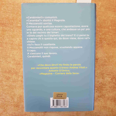 BIGLIETTO, SIGNORINA - ANDREA VITALI GARZANTI PRIMA EDIZIONE 2014 ROMANZO