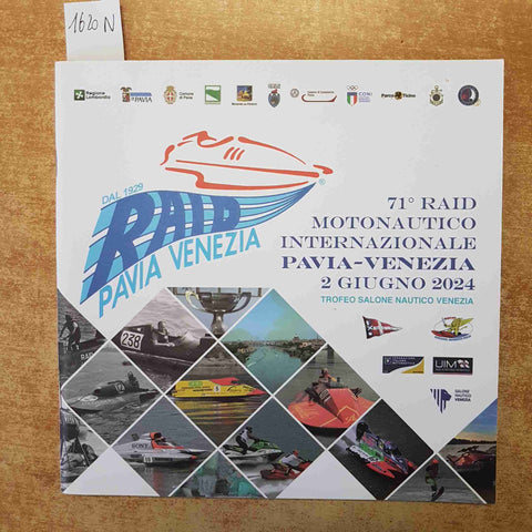 71° RAID MOTONAUTICO INTERNAZIONALE PAVIA-VENEZIA 2024 TROFEO SALONE NAUTICA