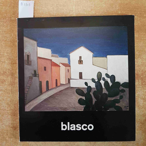 BLASCO - SALVATORE BLASCO - COMUNE DI MILANO, 1976 - CATALOGO MOSTRA