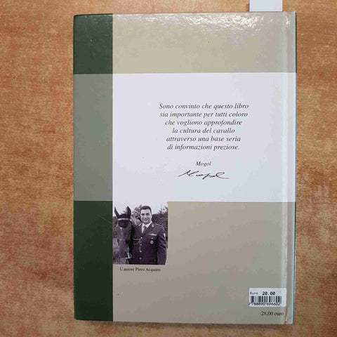 L'EQUITAZIONE E I SUOI SEGRETI manuale didattico PIERO ACQUARO 2011 SEF ITALIA