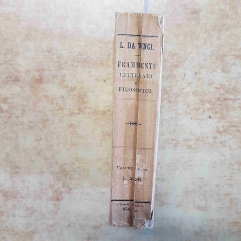 LEONARDO DA VINCI FRAMMENTI LETTERARI E FILOSOFICI BARBERA 1913 FAVOLE PENSIERI
