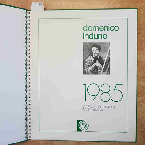 DOMENICO INDUNO 1985 CASSA DI RISPARMIO SALERNITANA CATALOGO D'ARTE senza mesi