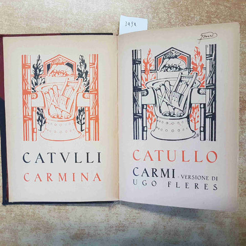 CATULLO - CARMI - ISTITUTO EDITORIALE ITALIANO 1927 COLLEZIONE ROMANA