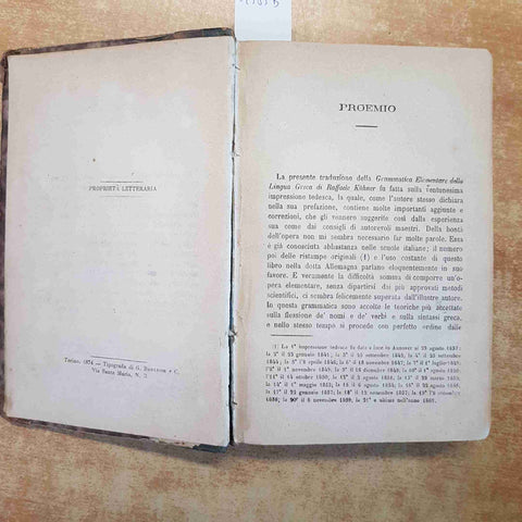 KUHNER, SCHULTZ - GRAMMATICA ELEMENTARE DELLA GRECA E LATINA 1874 PARAVIA
