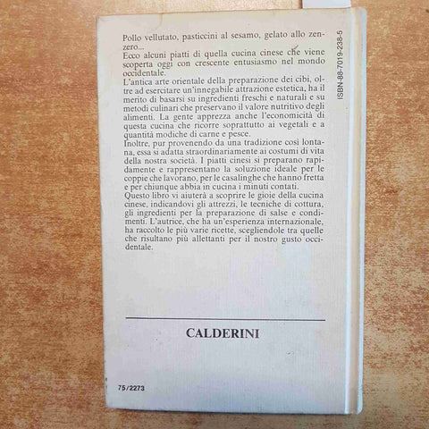 MARY WILSON CUCINA CINESE LE RICETTE AUTENTICHE DI PIATTI CINESI 1985 CALDERINI