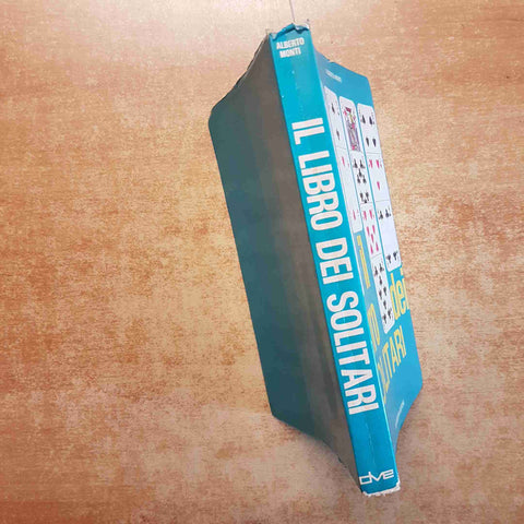 IL LIBRO DEI SOLITARI - ALBERTO MONTI - DE VECCHI 1973 CARTE GIOCHI SOLITARIO