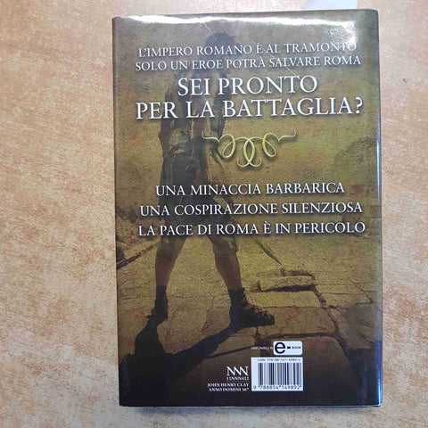 ANNO DOMINI 367 - JOHN HENRY CLAY - NEWTON COMPTON 2013 ROMANZO STORICO ROMA