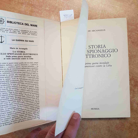 LA STORIA DELLO SPIONAGGIO ELETTRONICO - DE ARCANGELIS 1987 MURSIA - MILITARIA