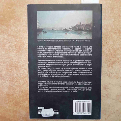 PAESAGGI COME? GEOGRAFIE GEO-FICTION - ELIO MANZI 2001 LOFFREDO EDITORE GEOGRAFI