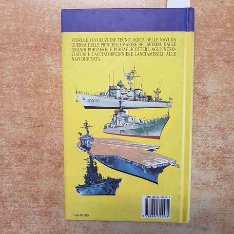 NAVI DA GUERRA - GINO GALUPPINI MONDADORI 1° EDIZIONE 1992 ILLUSTRATO MILITARIA