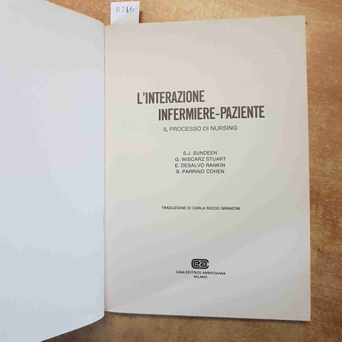 L'INTERAZIONE INFERMIERE-PAZIENTE SUNDEEN STUART RANKIN COHEN 1981 AMBROSIANA