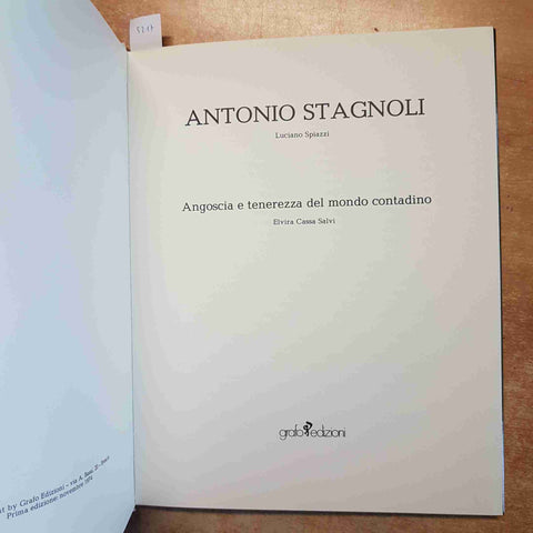 ANTONIO STAGNOLI - CATALOGO - SPIAZZI, CASSA SALVI 1974 GRAFO EDIZIONI BRESCIA