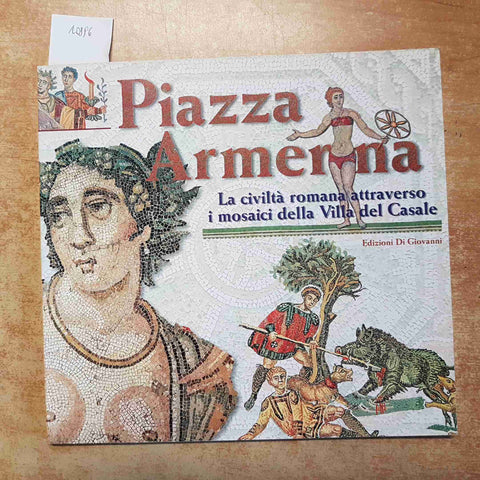PIAZZA ARMERINA VILLA DEL CASALE guida - GIUSEPPE DI GIOVANNI 1997 DI GIOVANNI