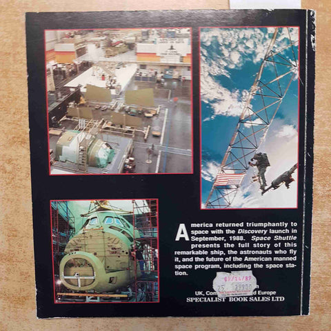 SPACE SHUTTLE THE QUEST CONTINUES  GEORGE TORRES  1989  PRESIDIO PRESS