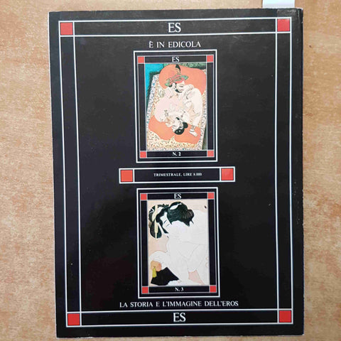 RIVISTA ES N.4 LA STORIA E L'IMMAGINE DELL'EROS AA.VV. ES 1986 EROTICA FOTO