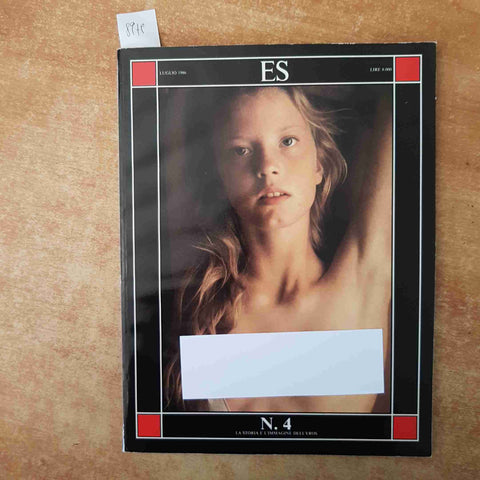 RIVISTA ES N.4 LA STORIA E L'IMMAGINE DELL'EROS AA.VV. ES 1986 EROTICA FOTO