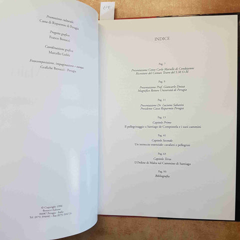 L'ORDINE DI MALTA E IL CAMMINO DI SANTIAGO - CAUCCI VON SAUCKEN 1994 BENUCCI