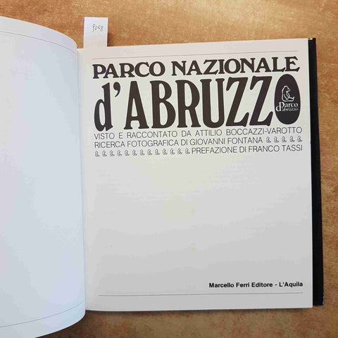 PARCO NAZIONALE D'ABRUZZO - BOCCAZZI VAROTTO FONTANA - FERRI 1982 FOTOGRAFIA