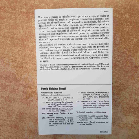 THOMAS KUHN - LA RIVOLUZIONE COPERNICANA 1972 EINAUDI PBE 182 ASTRONOMIA SCIENZA