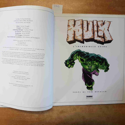 HULK L'INCREDIBILE GUIDA - TOM DEFALCO - MARVEL FABBRI EDITORI 2003 CARTONATO