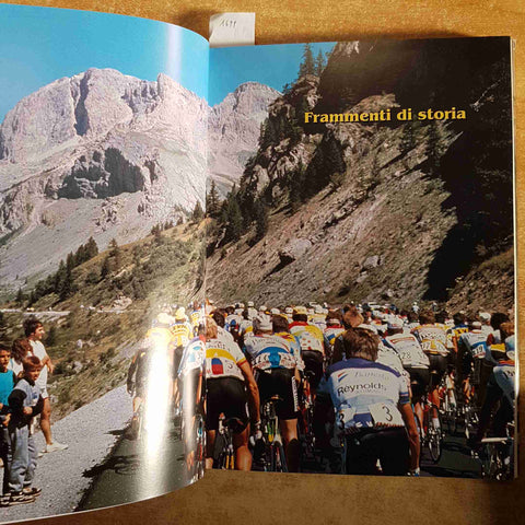 I FORZATI DEL TOUR UNA LEGGENDA SENZA FINE RINO NEGRI STORIA DEL TOUR DE FRANCE