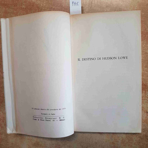 IL CONTROMEMORIALE DI SANT'ELENA - HUDSON LOWE - BOMPIANI 1943 IV ED. NAPOLEONE