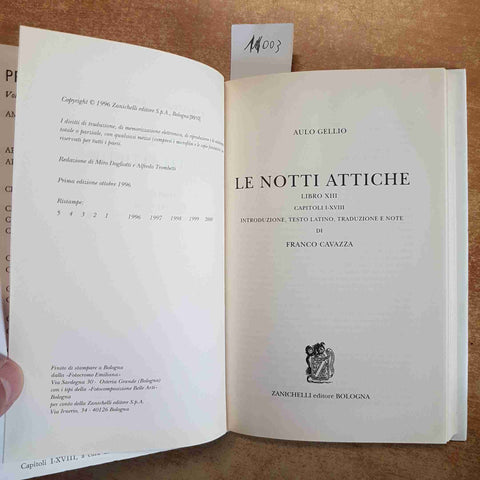AULO GELLIO - LE NOTTI ATTICHE LIBRO XIII CAP I-XVIII CAVAZZA ZANICHELLI 2000