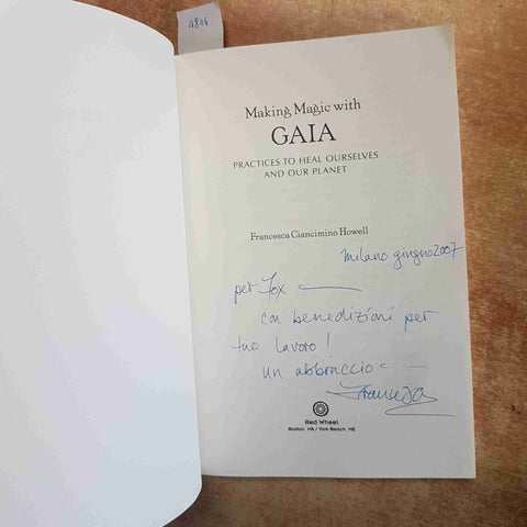 MAKING MAGIC WITH GAIA - FRANCESCA CIANCIMINO HOWELL autografato RED WHEEL WICCA