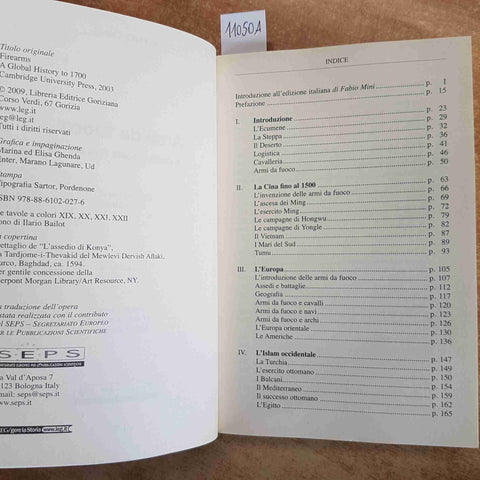 ARMI DA FUOCO UNA STORIA GLOBALE FINO AL 1700 militaria KENNETH CHASE 2009 LEG