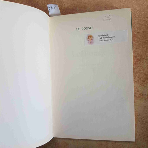 GUIDO GOZZANO - LE POESIE - GARZANTI 1960 SAGGIO INTRODUTTIVO DI EUGENIO MONTALE