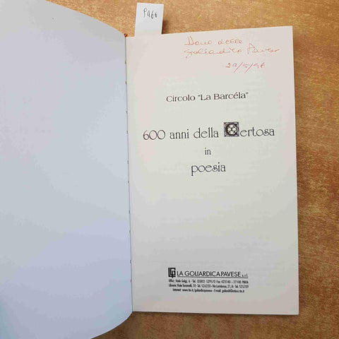 600 ANNI DELLA CERTOSA IN POESIA - CIRCOLO LA BARCELA PAVIA 1997 LA GOLIARDICA