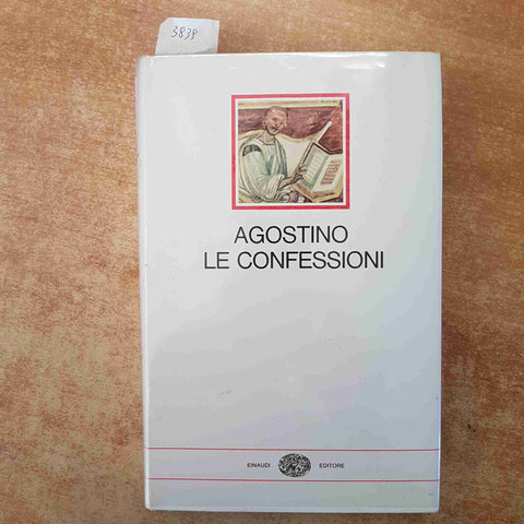 AGOSTINO - LE CONFESSIONI - EINAUDI I MILLENNI 1966 CARENA - copertina rigida