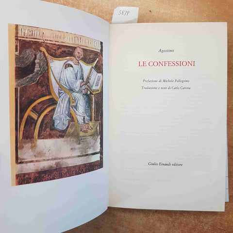 AGOSTINO - LE CONFESSIONI - EINAUDI I MILLENNI 1966 CARENA - copertina rigida
