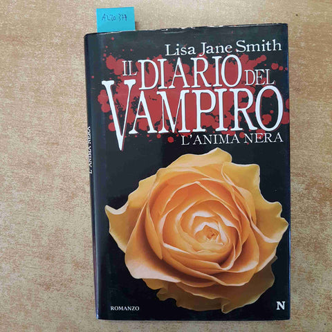 LISA JANE SMITH IL DIARIO DEL VAMPIRO L'ANIMA NERA NEWTON COMPTON 2010