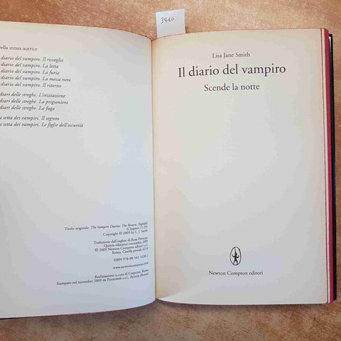 LISA JANE SMITH - IL DIARIO DEL VAMPIRO SCENDE LA NOTTE - NEWTON COMPTON 2009