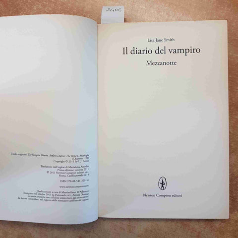 LISA JANE SMITH - IL DIARIO DEL VAMPIRO MEZZANOTTE - NEWTON COMPTON 2011