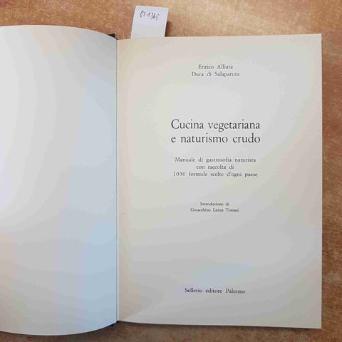 ALLIATA DUCA DI SALAPARUTA - CUCINA VEGETARIANA E NATURISMO CRUDO 1985 SELLERIO