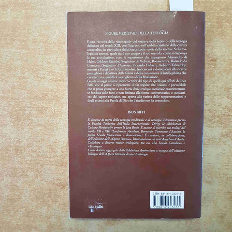 INOS BIFFI - FIGURE MEDIEVALI DELLA TEOLOGIA - JACA BOOK 1992 PRIMA EDIZIONE