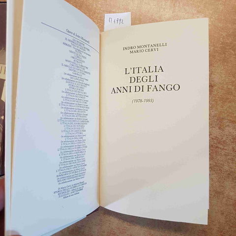 MONTANELLI CERVI - L'ITALIA DEGLI ANNI DI FANGO 1978-1993 RIZZOLI CON COFANETTO