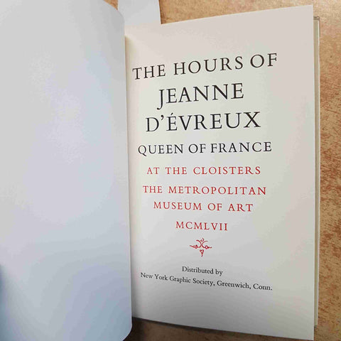 THE HOURS OF JEANNE D'EVREUX QUEEN OF FRANCE METROPOLITAN MUSEUM 1965