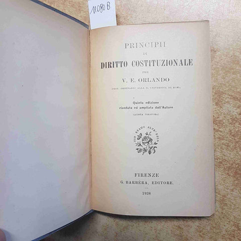 V.E. ORLANDO - PRINCIPII DI DIRITTO COSTITUZIONALE - BARBERA 1928 5 EDIZIONE
